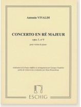Antonio Vivaldi Concerto en Ré majeur Opus 3, No 9 pour Violon & Piano