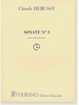 Claude Debussy Sonate No. 3 pour Violon & Piano
