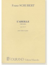 Franz Schubert L'abeille (The Bee) Opus 13 No. 9 pour Violon et Piano