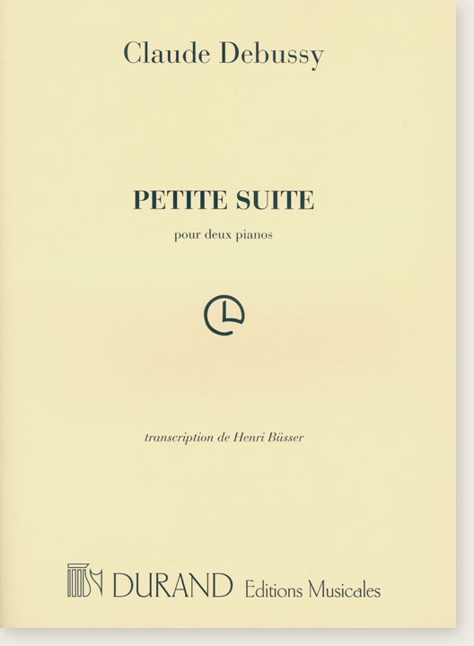 Claude Debussy Petite Suite pour Deux Pianos Transcription de Henri Büsser