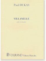 Paul Dukas Villanelle pour Cor & Piano Paul Dukas Villanelle pour Cor & Piano