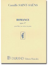 Camille Saint-Saëns Romance Opus 37 pour Flûte (ou Violon) & Piano