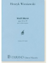 Henryk Wieniawski Mazurkas Opus 12 et 19 pour Violon & Piano