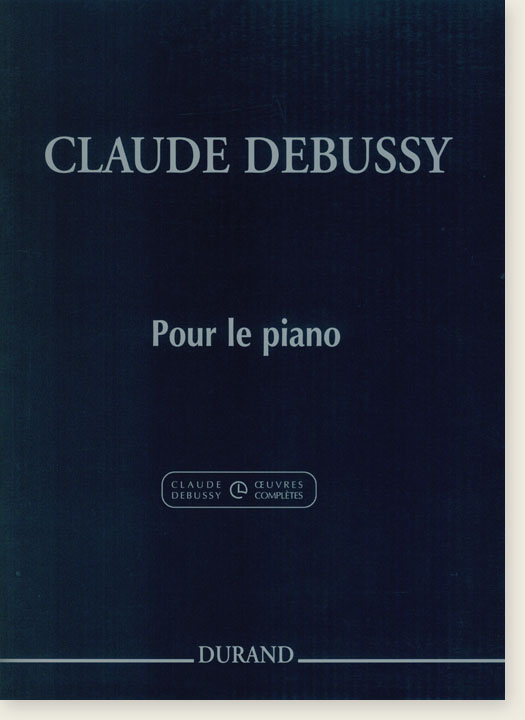Claude Debussy Pour Le Piano