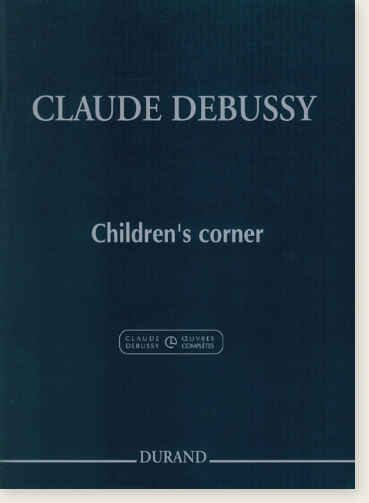 Claude Debussy Children's Corner for Piano