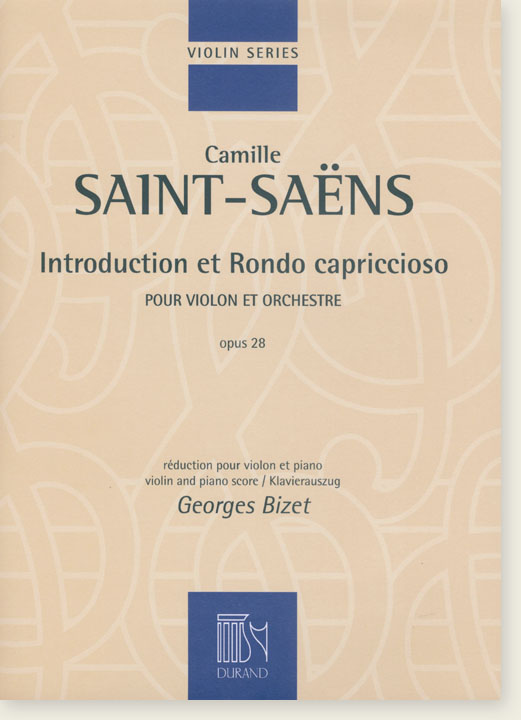 Saint-Saëns Introduction et Rondo Capriccioso pour Violon et Orchestre Opus 28 Violin and Piano Score