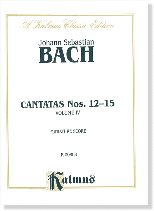 Bach【Cantatas No. 12-15】Volume Ⅳ , Miniature Score