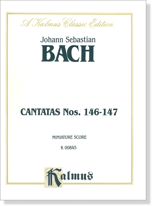 Bach【Cantatas Nos. 146-147】 Miniature Score Bach【Cantatas Nos. 146-147】 Miniature Score