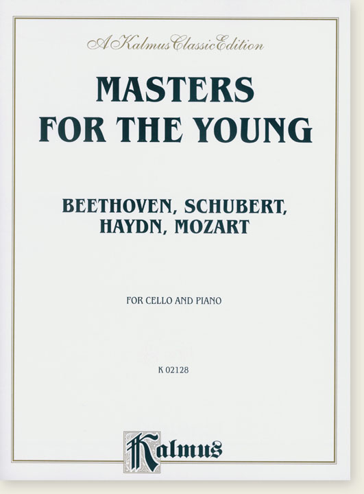 Masters for the Young Beethoven, Schubert, Haydn, Mozart