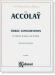 J. B. Accolay【Three Concertinos】for Violin and Piano