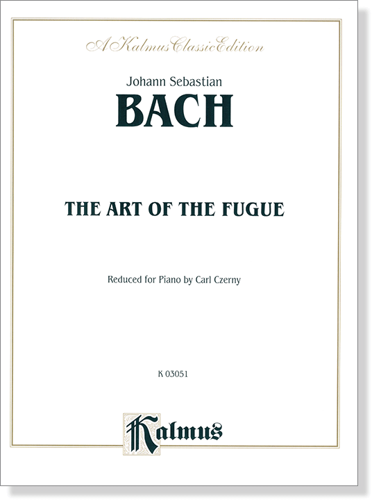 Bach【The Art of the Fugue】for Piano