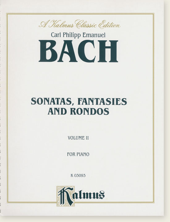 C. P. E. Bach Sonatas, Fantasies and Rondos Volume Ⅱ for Piano
