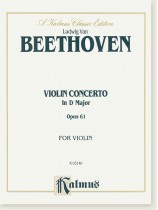 Beethoven Violin Concerto in D Major Opus 61 for Violin