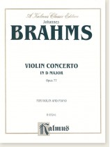 Brahms Violin Concerto in D Major Opus 77 for Violin and Piano Brahms Violin Concerto in D Major Opus 77 for Violin and Piano