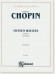 Chopin Fifteen Waltzes Edited by Ed Mertke for Piano