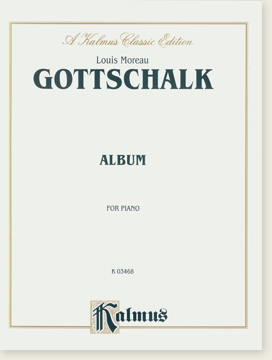 Gottschalk Album for Piano