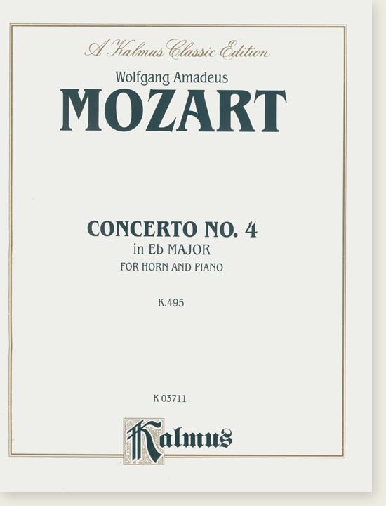 Mozart Concerto No. 4 in E♭ Major K. 495 for Horn and Piano