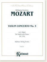 Mozart Violin Concerto No. 3 in G Major for Violin and Piano (K. 216)