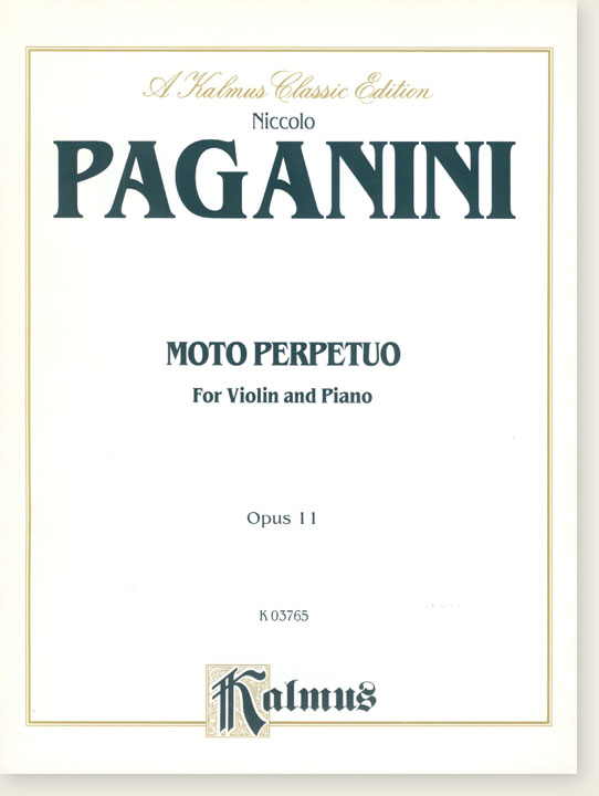 Paganini Moto Perpetuo Opus 11 for Violin and Piano