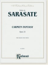Sarasate Carmen Fantasy Opus 25 for Violin and Piano Sarasate Carmen Fantasy Opus 25 for Violin and Piano