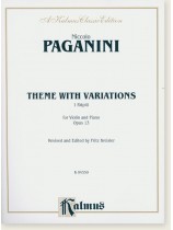 Paganini Theme with Variations I Palpiti Opus 13 for Violin and Piano Revised and Edited by Fritz Kreisler