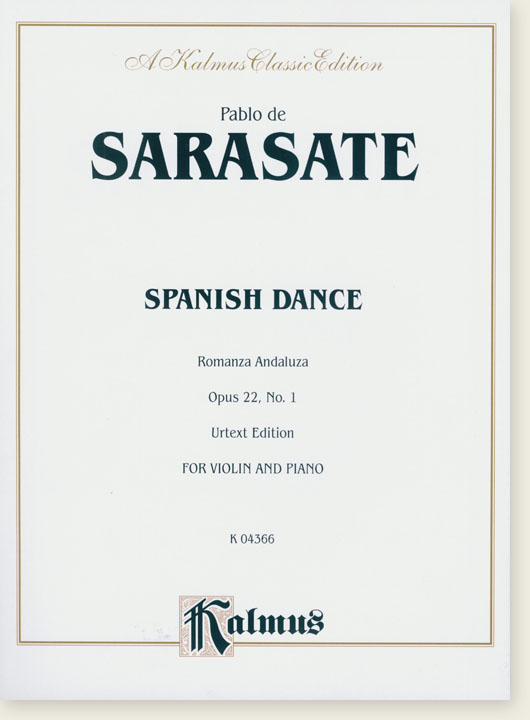 Sarasate Spanish Dances Romanza Andaluza Opus 22 No. 1 Urtext Edition for Violin and Piano