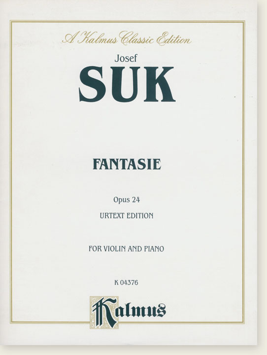 Suk Fantasie Opus 24 Urtext Edition for Violin and Piano