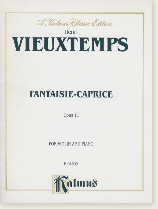 Vieuxtemps Fantaisie - Caprice Opus 11 for Violin and Piano