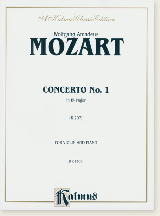 Mozart Concerto No. 1 in B♭ Major K. 207 for Violin and Piano