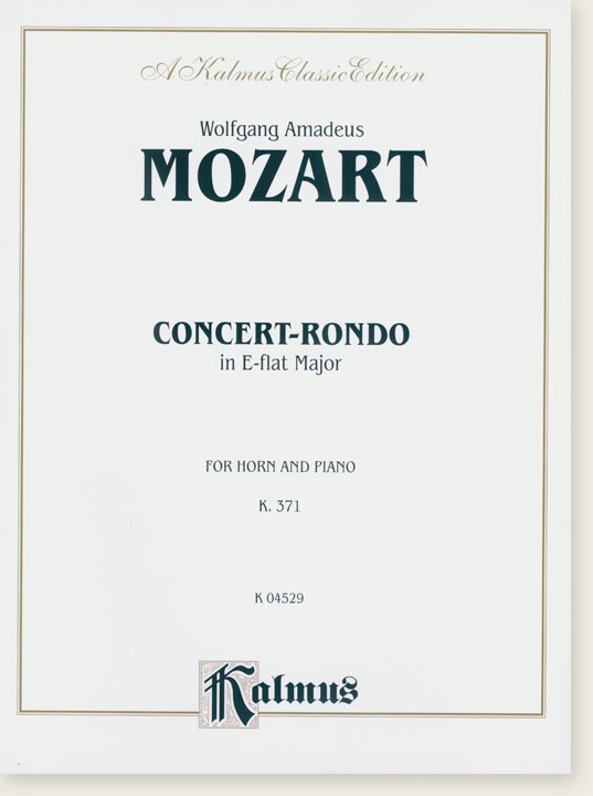 Mozart Concert-Rondo in E-flat Major K. 371 for Horn and Piano