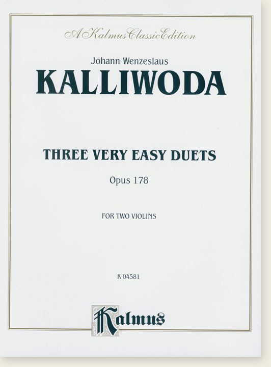 Kalliwoda Three Very Easy Duets Opus 178 for Two Violins
