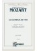 Mozart La Clemenza di Tito - An Opera in Two Acts for Soli, Chorus and Orchestra with Italian and German Text - Vocal Score