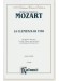 Mozart La Clemenza di Tito - An Opera in Two Acts for Soli, Chorus and Orchestra with Italian and German Text - Vocal Score