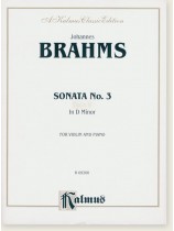 Johannes Brahms Sonata in D Minor for Violin and Piano Johannes Brahms Sonata in D Minor for Violin and Piano