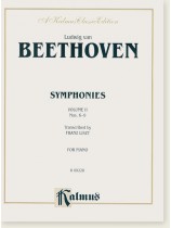 Beethoven Symphonies Volume Ⅱ, Nos. 6-9 Transcribed by Franz Liszt for Piano Beethoven Symphonies Volume Ⅱ, Nos. 6-9 Transcribed by Franz Liszt for Piano