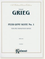 Grieg Peer Gynt Suite No. 1 Opus 46 for One Piano/Four Hands Grieg Peer Gynt Suite No. 1 Opus 46 for One Piano/Four Hands