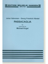 Johan Halvorsen - Georg Friedrich Händel: Passacaglia for Viola Solo