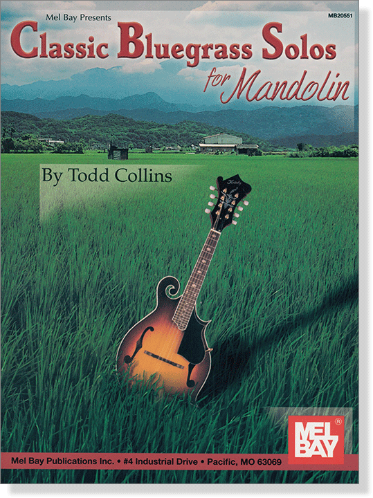 Mel Bay Presents Classic Bluegrass Solos for Mandolin
