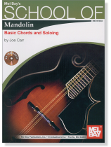 Mel Bay's School of Mandolin: Basic Chords and Soloing (Book/CD Set) Mel Bay's School of Mandolin: Basic Chords and Soloing (Book/CD Set)