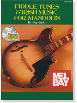 Fiddle Tunes & Irish Music for Mandolin (Book/CD Set) Fiddle Tunes & Irish Music for Mandolin (Book/CD Set)