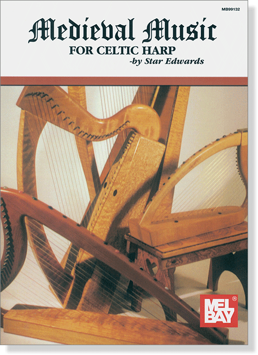 Medieval Music for Celtic Harp Medieval Music for Celtic Harp