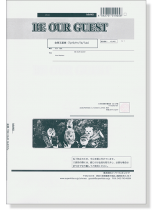 Be Our Guest 金管五重奏(Tp*2/Hr/Tb/Tub) Be Our Guest 金管五重奏(Tp*2/Hr/Tb/Tub)
