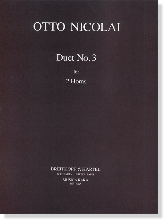 Otto Nicolai【Duet No. 3】for 2 Horns