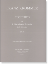 Franz Krommer【Concerto in in E flat Major Op. 35 】for 2 Clarinet and Orchestra