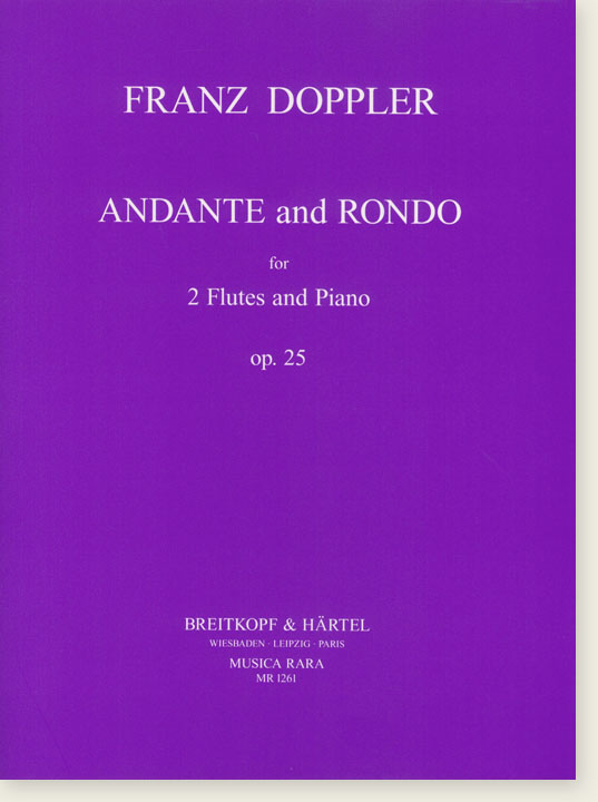 Franz Doppler Andante and Rondo for Two Flutes and Piano Op. 25
