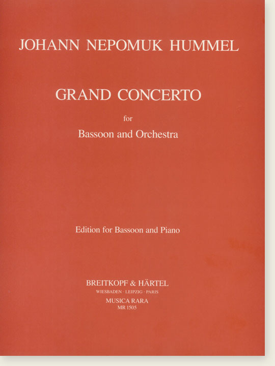 Johann Nepomuk Hummel Grand Concerto for Bassoon and Orchestra Edition for Bassoon and Piano