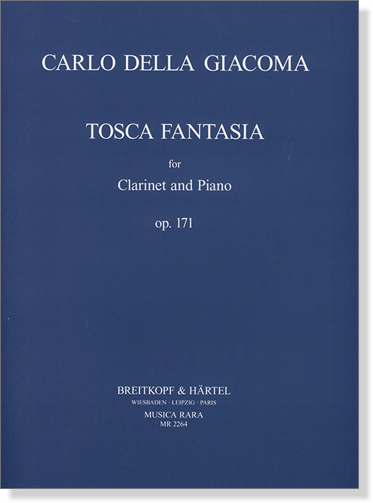 Carlo della Giacoma Tosca Fantasia for Clarinet and Piano Op. 171