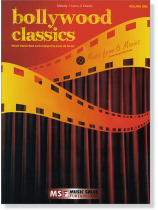 Bollywood Classics Volume One Piano Vocal Selections