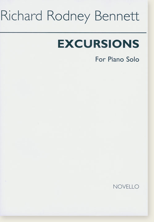 Richard Rodney Bennett Excursions For Piano Solo