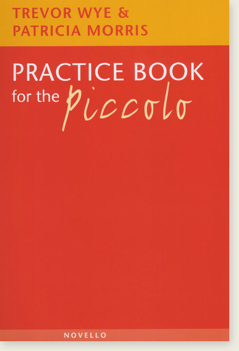 Trevor Wye & Patricia Morris Practice Book For The Piccolo